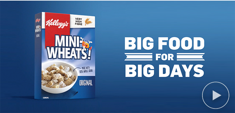 Big food for full cars and full schedules.   Kellogg’s* Mini-Wheats* cereal is 100% whole grain wheat, packed with great taste and very high in fibre. 
